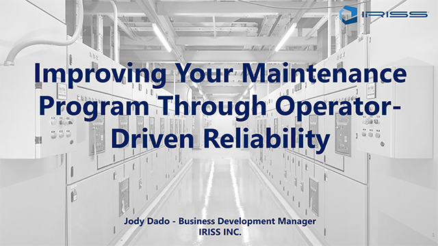 Improve Maintenance Program With Operator-Driven Reliability